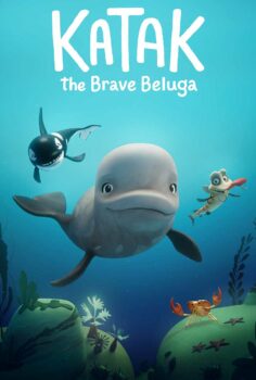 Katak: The Brave Beluga İzle