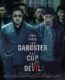 The Gangster, The Cop and The Devil Türkçe Dublaj İzle