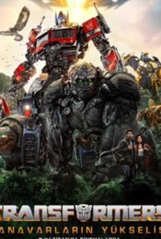 Transformers 7 Türkçe Dublaj Full İzle