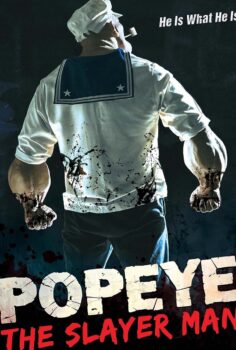 Popeye The Slayer Man Türkçe Dublaj İzle