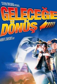 Geleceğe Dönüş İzle
