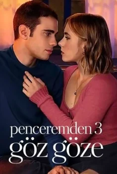 Penceremden 3 Göz Göze İzle